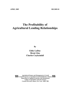 The Profitability of Agricultural Lending Relationships  Eddy LaDue