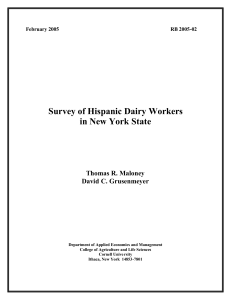 Survey of Hispanic Dairy Workers in New York State Thomas R. Maloney