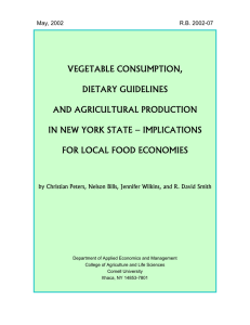 VEGETABLE CONSUMPTION, DIETARY GUIDELINES AND AGRICULTURAL PRODUCTION IN NEW YORK STATE – IMPLICATIONS