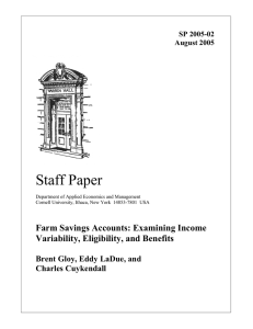 Staff Paper  Farm Savings Accounts: Examining Income Variability, Eligibility, and Benefits