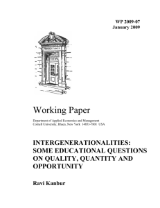Working Paper INTERGENERATIONALITIES: SOME EDUCATIONAL QUESTIONS ON QUALITY, QUANTITY AND