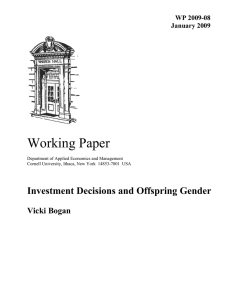 Working Paper Investment Decisions and Offspring Gender  Vicki Bogan