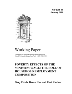 Working Paper POVERTY EFFECTS OF THE MINIMUM WAGE: THE ROLE OF HOUSEHOLD EMPLOYMENT