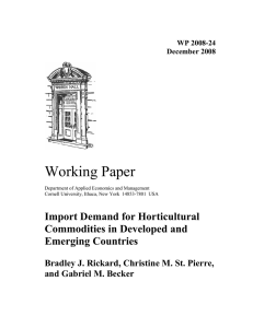 Working Paper Import Demand for Horticultural Commodities in Developed and Emerging Countries