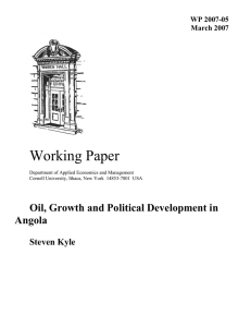 Working Paper Oil, Growth and Political Development in Angola