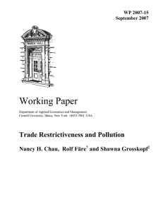 Working Paper Trade Restrictiveness and Pollution  Nancy H. Chau,  Rolf Färe