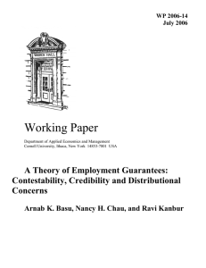 Working Paper A Theory of Employment Guarantees: Contestability, Credibility and Distributional Concerns
