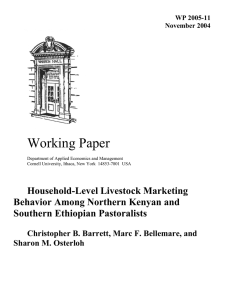 Working Paper Household-Level Livestock Marketing Behavior Among Northern Kenyan and Southern Ethiopian Pastoralists
