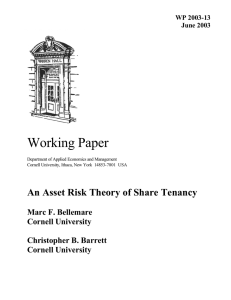 Working Paper An Asset Risk Theory of Share Tenancy  Marc F. Bellemare