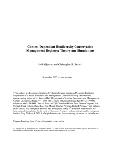 Context-Dependent Biodiversity Conservation Management Regimes: Theory and Simulations