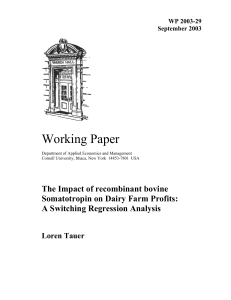 Working Paper The Impact of recombinant bovine Somatotropin on Dairy Farm Profits: