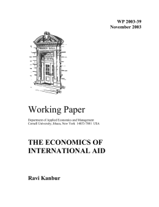Working Paper THE ECONOMICS OF INTERNATIONAL AID Ravi Kanbur