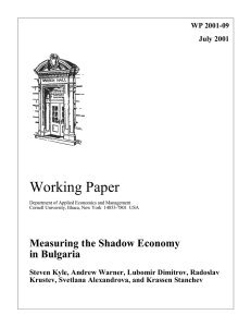Working Paper Measuring the Shadow Economy in Bulgaria