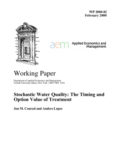 Working Paper Stochastic Water Quality: The Timing and Option Value of Treatment