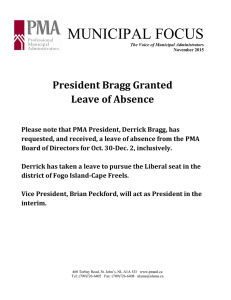 MUNICIPAL FOCUS  President Bragg Granted Leave of Absence