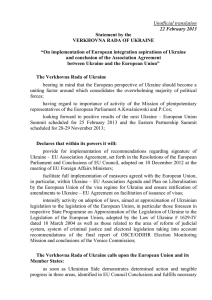 Unofficial translation 22 February 2013 Statement by the VERKHOVNA RADA OF UKRAINE