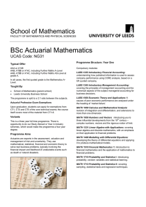 BSc Actuarial Mathematics School of Mathematics  UCAS Code: NG31