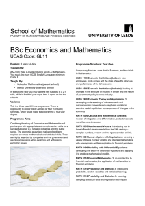 BSc Economics and Mathematics School of Mathematics  UCAS Code: GL11