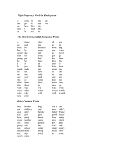 High-Frequency Words in Kindergarten The Most Common High-Frequency Words  a