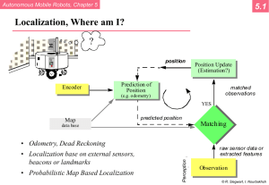 ? Localization, Where am I? 5.1 Odometry, Dead Reckoning