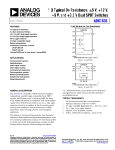 1 Ω Typical On Resistance, ±5 V, +12 V, ADG1636 Data Sheet