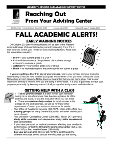 FALL ACADEMIC ALERTS!  Reaching Out From Your Advising Center