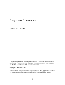 Dangerous Abundance David W. Keith