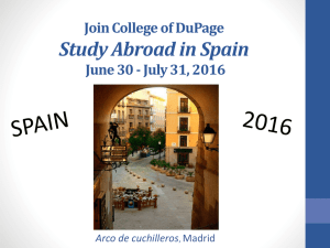 Study Abroad in Spain Join College of DuPage Arco de cuchilleros