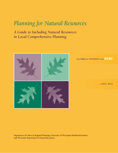 Planning for Natural Resources A Guide to Including Natural Resources HERE