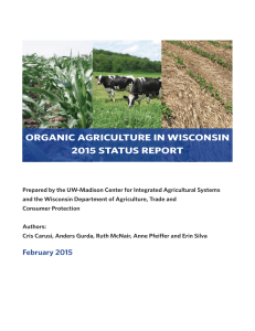 ORGANIC AGRICULTURE IN WISCONSIN 2015 STATUS REPORT