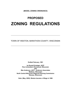 ZONING  REGULATIONS PROPOSED TOWN OF WESTON, MARATHON COUNTY, WISCONSIN (MODEL ZONING ORDINANCE)