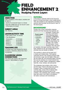 2 FIELD ENHANCEMENT Studying Forest Layers
