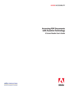 Accessing PDF Documents with Assistive Technology A Screen Reader User’s Guide