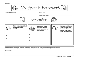 My Speech Homework September Name: Speech Sound(s):