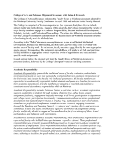 College of Arts and Sciences Alignment Statement with Roles &amp;... The College of Arts and Sciences endorses the Faculty Roles... the Winthrop University Faculty Conference in April 2011 and included...