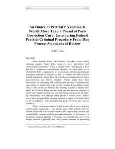 An Ounce of Pretrial Prevention Is Conviction Cure: Untethering Federal