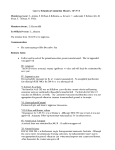 General Education Committee Minutes, 11/17/10 Members present:  Members absent: