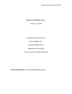 Report on UM Ethics Survey February 28, 2008 Compiled and summarized by: