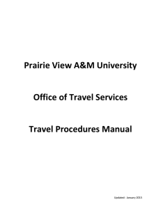 Prairie View A&amp;M University  Office of Travel Services Travel Procedures Manual