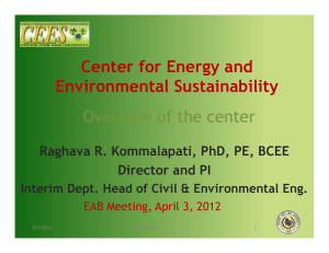 Center for Energy and Environmental Sustainability Overview of the center