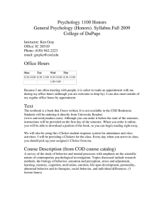 Psychology 1100 Honors General Psychology (Honors). Syllabus Fall 2009 College of DuPage
