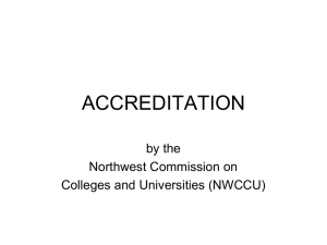 ACCREDITATION by the Northwest Commission on Colleges and Universities (NWCCU)