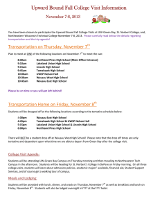 Upward Bound Fall College Visit Information November 7-8, 2013
