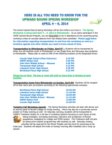 The annual Upward Bound Spring Workshop will be here before... As an active participant in the The Spring