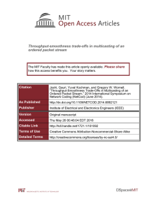 Throughput-smoothness trade-offs in multicasting of an ordered packet stream Please share