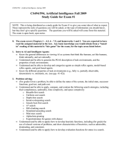 CS494/594, Artificial Intelligence Fall 2009 Study Guide for Exam #1