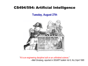 CS494/594: Artificial Intelligence Tuesday, August 27th  “
