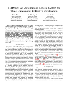 TERMES: An Autonomous Robotic System for Three-Dimensional Collective Construction Kirstin Petersen Radhika Nagpal