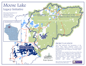 Moose Lake Legacy Initiative PROJECT LOCATION Moose