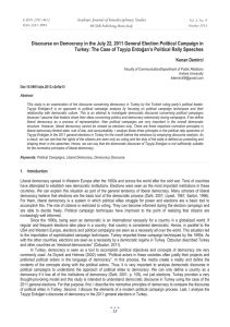 Discourse on Democracy in the July 22, 2011 General Election... Turkey: The Case of Tayyip Erdoøan’s Political Rally Speeches